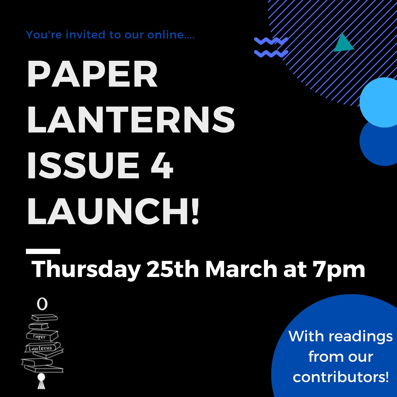 Issue Four Launch Night Paper Lanterns